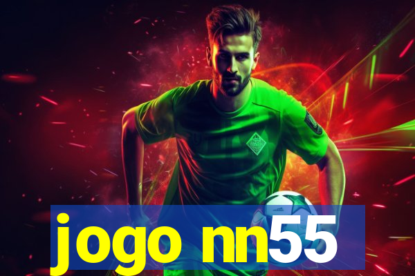 jogo nn55